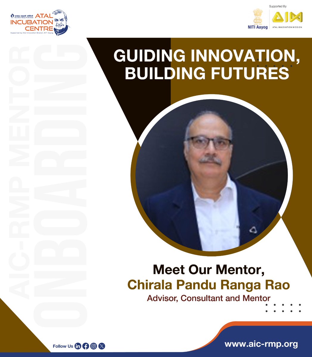 Meet Chirala Pandu Ranga Rao, mentor at AIC-RMP— a global expert in product development &amp; leadership. His guidance helps startups move from concept to commercialization with confidence &amp; vision. 
#AICRMP #MentorSpotlight #StartupMentor #LeadershipInAction
