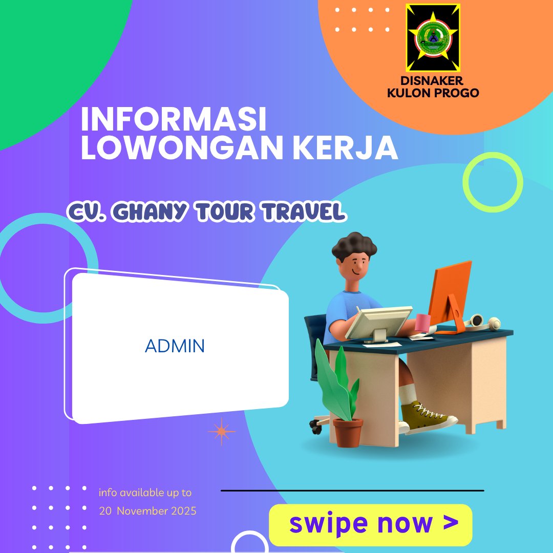 disnakerkp's tweet image. Hai rekan pencari kerja.
Hari ini kami menginfokan lowongan kerja di CV. Ghany Tour &amp;amp; Tarvel untuk posisi :
~ ADMIN

Cek kualifikasinya di pengumuman ya

#lowongankerja
#kulonprogo