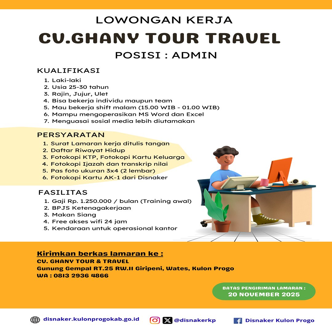 disnakerkp's tweet image. Hai rekan pencari kerja.
Hari ini kami menginfokan lowongan kerja di CV. Ghany Tour &amp;amp; Tarvel untuk posisi :
~ ADMIN

Cek kualifikasinya di pengumuman ya

#lowongankerja
#kulonprogo