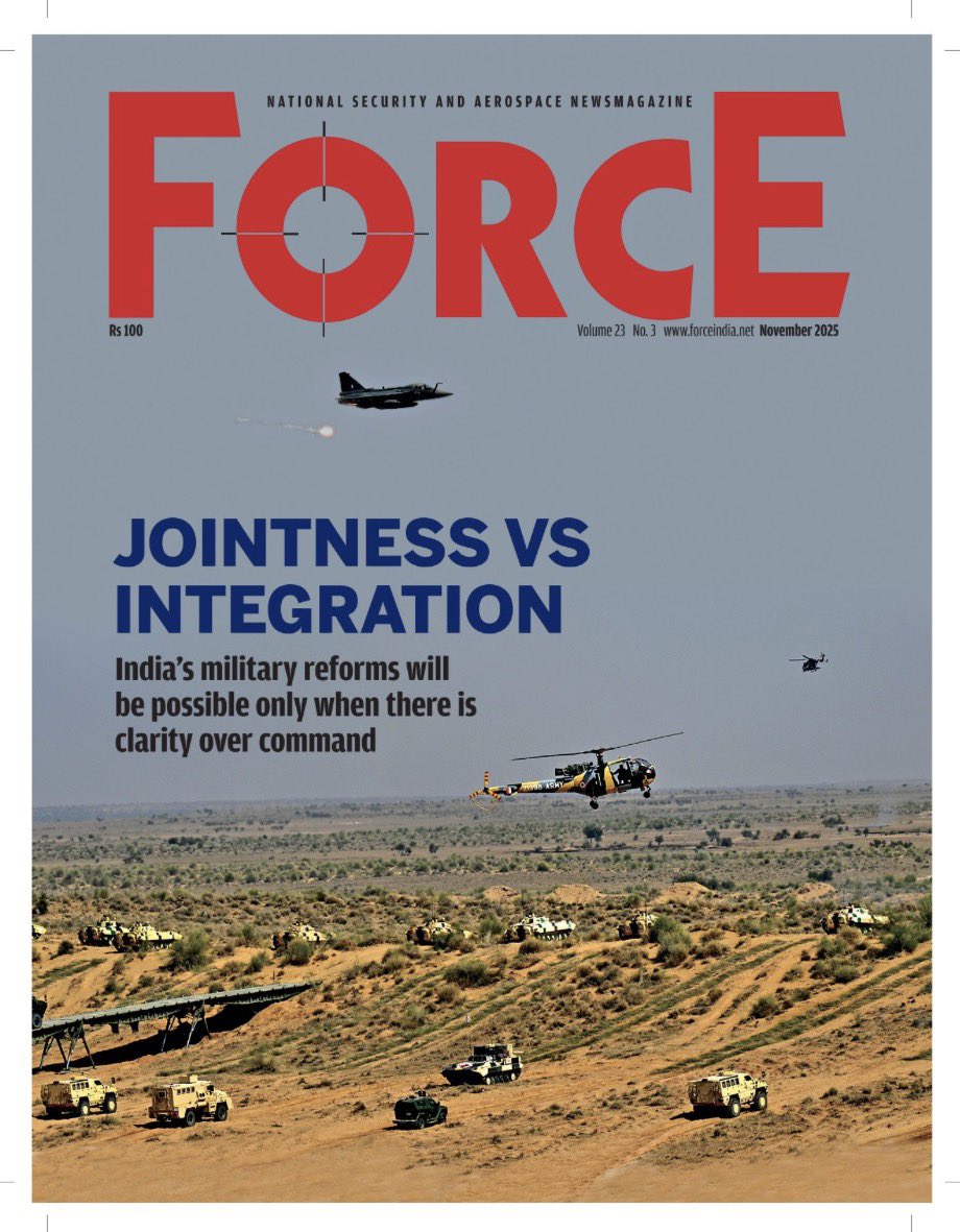 sudhirpillai__'s tweet image. India’s #theatrecomd and #integration debate deserves reflection.
AVM Anil Golani’s October essay in @FORCEmagazine rightly urged that doctrine and trust precede structure.
My November piece continues the conversation — that clarity in command must now follow.…