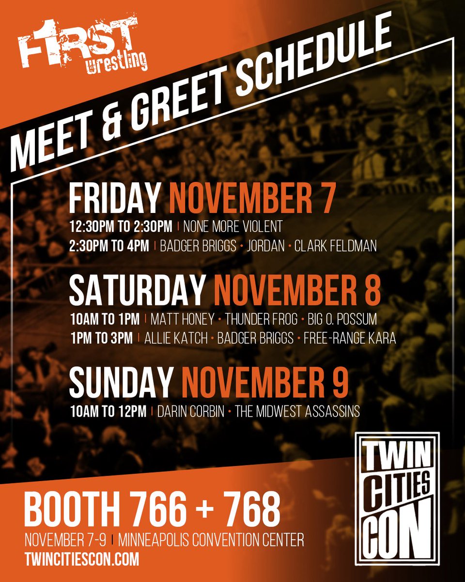 Visit the <a href="/f1rstwrestling/">F1RST Wrestling</a> booth all weekend long at @twincitiescon — featuring meet &amp; greet opportunities with your favorite F1RST Wrestling stars!
