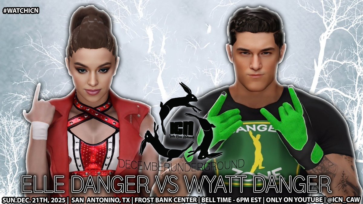 BREAKING NEWS!

Ready for RPW action? Well as a teaser of what is to come, we will be seeing a RPW Showcase match and one that hasn't happended yet!

<a href="/TheElleDanger/">Elle Danger</a> will take on <a href="/RealWyattDanger/">Wyatt Danger</a> at <a href="/ICN_Caw/">INDIE CAW NETWORK</a>'s December Underground! 

Who is the better Danger?

#WATCHICN