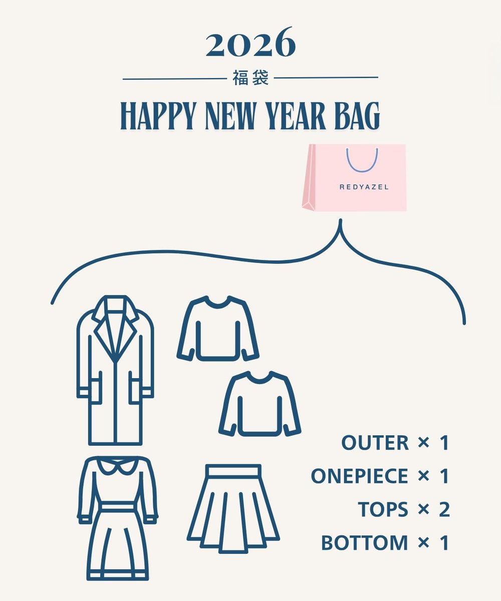 𝟐𝟎𝟐𝟔 -福袋-
HAPPY NEW YEAR BAG

ただ今より予約スタート！
購入はこちら▼
【x.gd/b2Kjt】

※なくなり次第終了となります