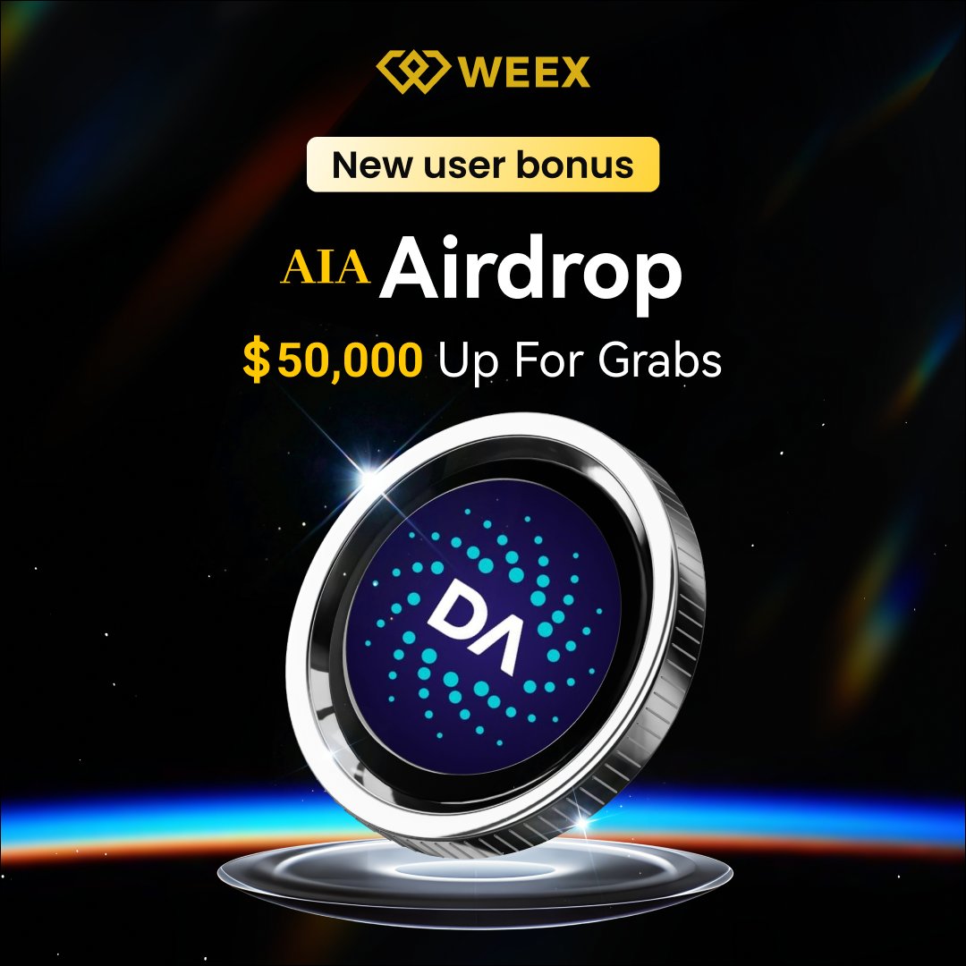 🎁 $AIA new user airdrop!50,000 USDT up for grabs!
📅 2025/11/07 17:00:00 - 2025/11/14 17:00:00 (UTC+8)

👉 Join: weex.com/events/promo/s…
👀 Follow: <a href="/WEEX_Official/">WEEX</a>
❤️ RT + LIKE

#WEEXListing #Airdrop