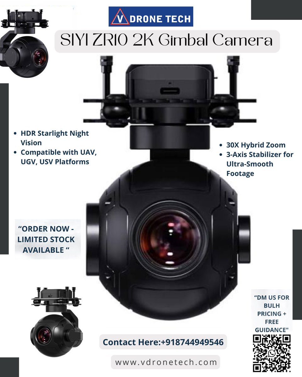 vdronetech's tweet image. Meet the SIYI ZR10 2K Gimbal Camera 🎥
30X Hybrid Zoom | HDR Starlight Night Vision | 3-Axis Stabilizer
Perfect for UAVs, UGVs &amp;amp; USVs 🚀
👉 vdronetech.com
📞 +918744949546
#DroneTech #VDroneTech #SIYIZR10 #AerialCamera #UAV #DroneInnovation #GimbalCamera #TechLaunch