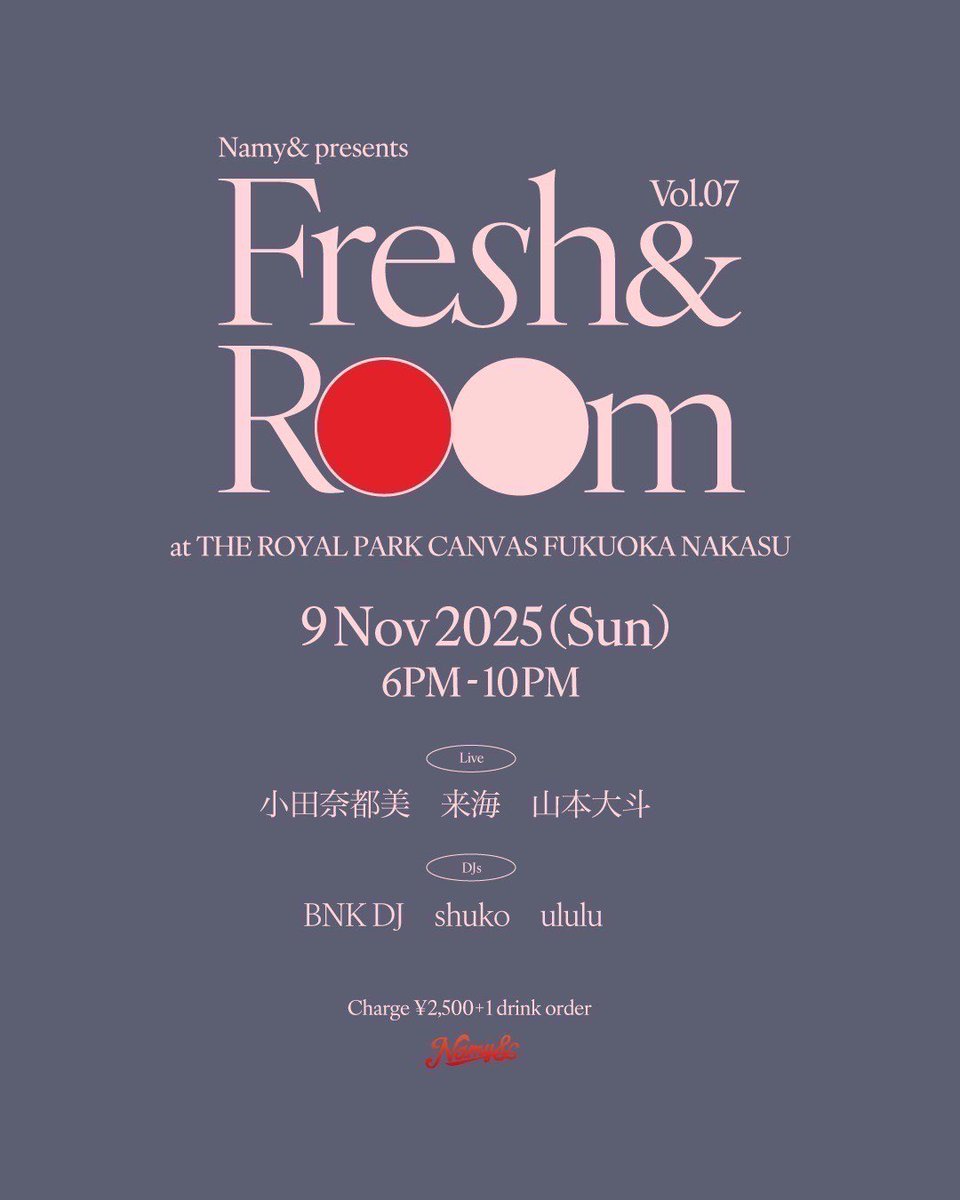 namy_official's tweet photo. 2025年 福岡ラストのイベント。

来海 @koru_q 
小田奈���美 @_natsumi_421 
山本大斗　と

若手のミュージシャンの演奏が楽しみ😌 https://t.co/kfFsXoqQ5H