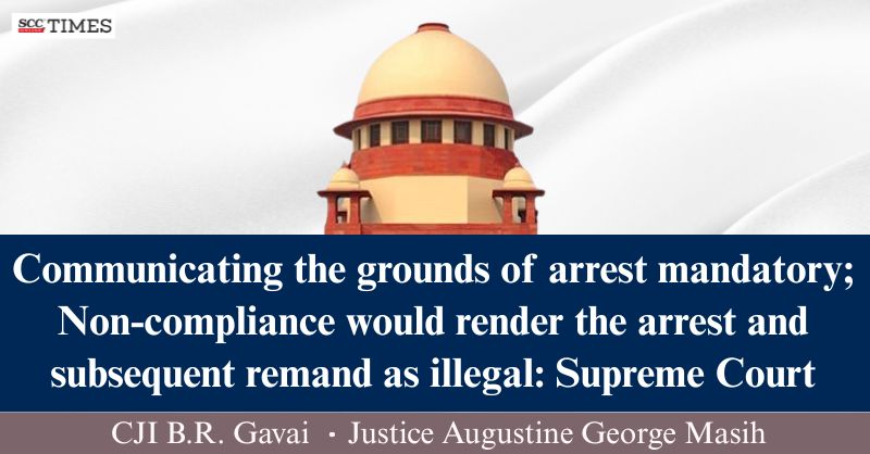 scconline_'s tweet image. Communicating the grounds of arrest mandatory; Non-compliance would render the arrest and subsequent remand as illegal: Supreme Court
by @X_tremeThinker
Read More Here- scctimes.com/3211uSwlL

#SupremeCourt #FundamentalRights #hitandruncase #illegalarrest #Righttolife