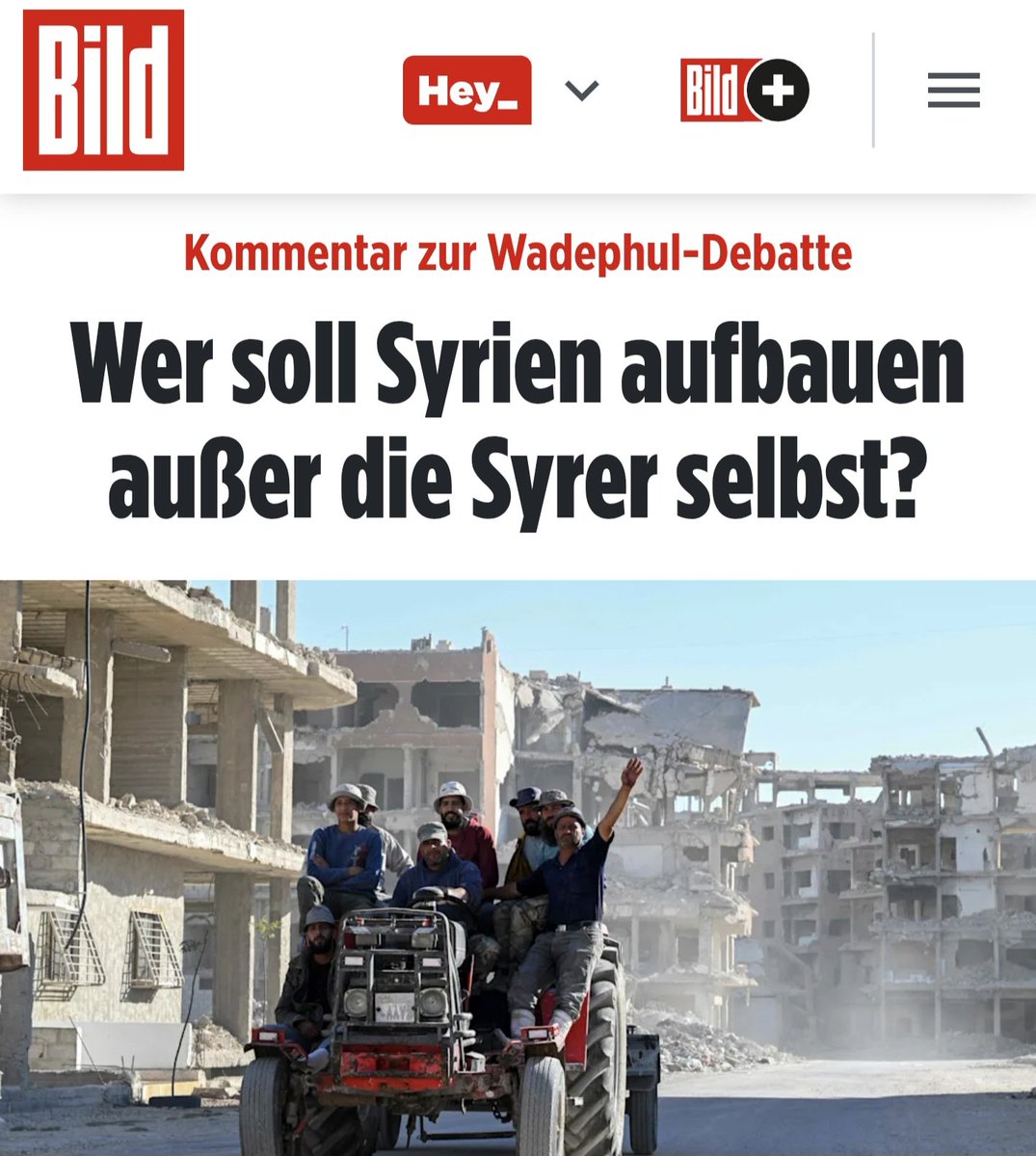 Wer soll Syrien aufbauen außer die Syrer selbst?

Das können wir blöden Deutschen doch auch noch machen, während die jungen syrischen Männer es sich bei uns in Deutschland gut gehen lassen. 

Wir sollen dich sowieso schon für den Aufbau zahlen 😡