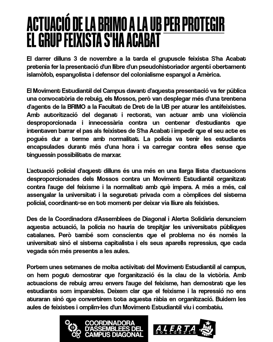 ‼️COMUNICAT SOBRE L'ACTUACIÓ POLICIAL A LA FACULTAT DE DRET UB

👉 Amb autorització del deganat i rectorat, la Brimo va carregar a dins l'universitat en un desplegament i violència desproporcionat contra més d'un centenar d'estudiants que intentaven impedir l'accés i (+)