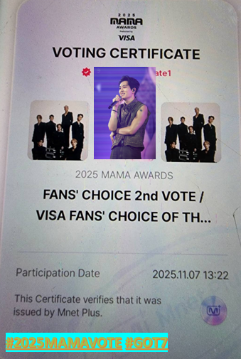 7/11/2025 ผมจะไม่ยอมแพ้ สู้ๆ ลุ้นๆ ทั้ง 2 รางวัล  
💌Fans’Choice Male   
💌Visa Fans’Choice of The Year 
         
✅โหวตแอพ mnet plus =90%    
✅รี/โพสต์ x =10%
#2025MAMAVOTE #GOT7