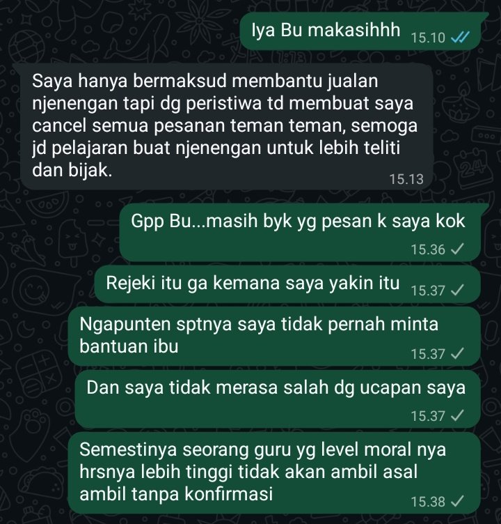 Cepet juga trnyata Twitter yaak,langsung balik smua duit gw tp sekali lagi....sayangnya mrk gamau disalahkan😂😂
Tenang Buk,saya dah lama main katering dn jan kuatirkan rejeki saya😂😂
Dia gatau klo gw main katering sekedar biar ga gabut jg Krn LDM
Ga liat buk td anak anter pake