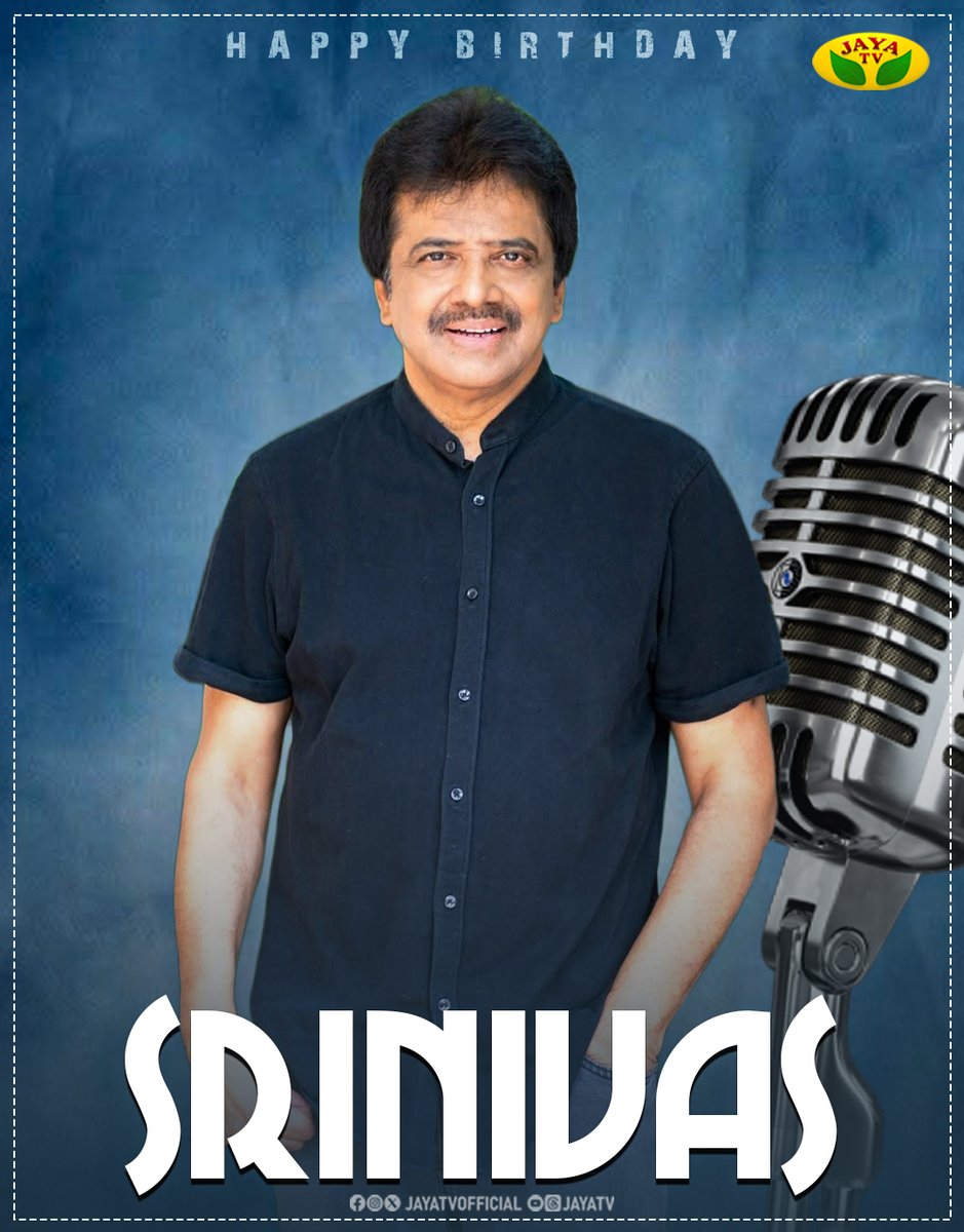 JayaTvOfficial's tweet photo. Happy Birthday to the Voice of Melody – Srinivas! 🎶❤️
#singersrinivas #happybirthdaysrinivas #music #birthdaywishes #jayatv
@singersrinivas https://t.co/uXsAWXtCR6