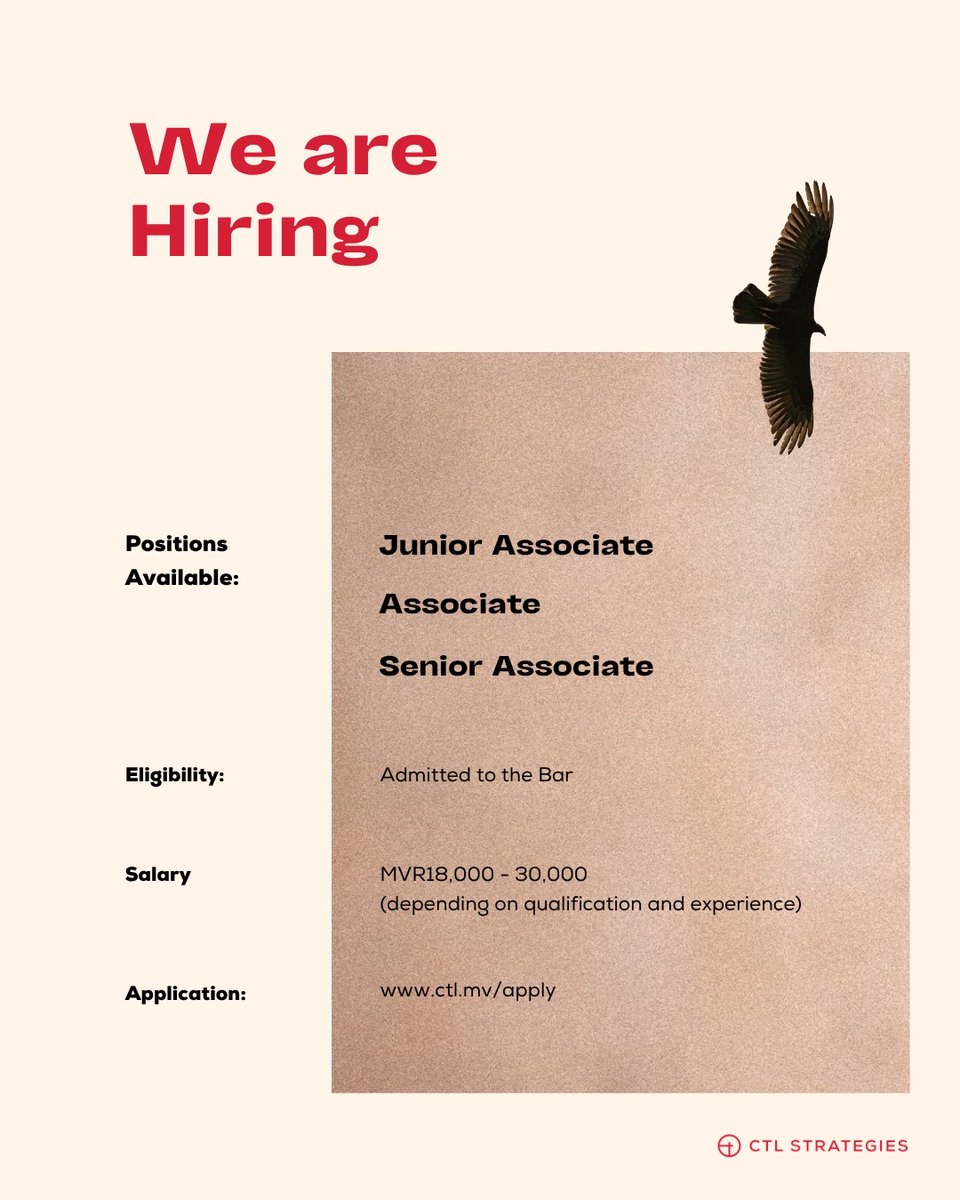 📢 We are accepting applications for the following positions:

- Senior Associate
- Associate
- Junior Associate

Send in your applications by 15 November 2025, via this link: ctl.mv/apply