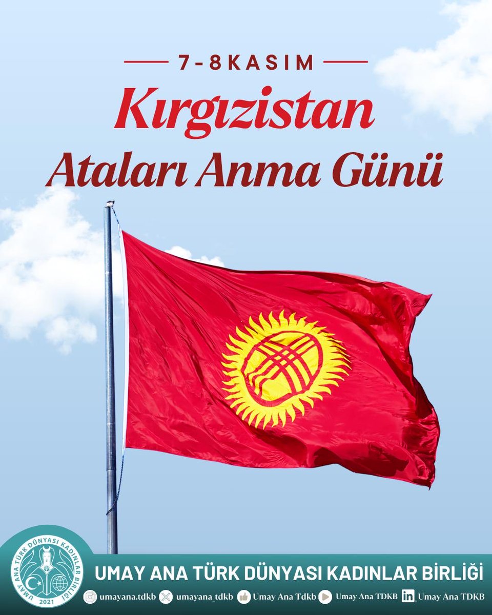 📌 Kırgızistan Ataları Anma Günü 
1937–1938 yıllarındaki baskı döneminde hayatını kaybeden Kırgız aydınlarını ve vatanseverlerini saygıyla anıyoruz. 🇰🇬
