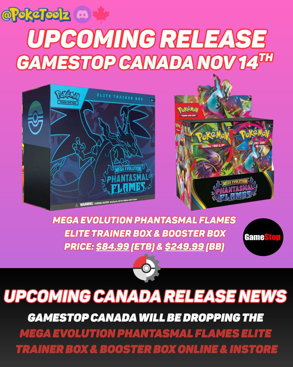 🔥 GameStop Canada will be dropping BOTH the Mega Evolution Phantasmal Flames ETB &amp; Booster Box on November 14th!

🛒 Online &amp; In-Store
📦 $84.99 (ETB) / $249.99 (BB)
⚡️ discord.gg/poketoolz

It’s almost go time 👀
#pokemontcg #canadiandrops #phantasmalflames #pokemonrestock