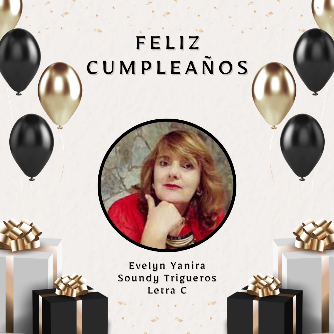 Esperamos que nuestra académica Evelyn Yanira Soundy Trigueros haya pasado un feliz cumpleaños ayer 06 de noviembre. ¡Felicitaciones! 🎉🎉