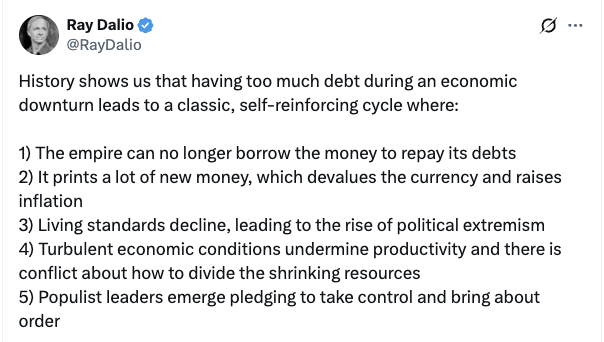 CryptoNewsHntrs's tweet photo. 🚨 RAY DALIO WARNS 🚨
EXCESSIVE DEBT DURING ECONOMIC DOWNTURNS
LEADS TO A SELF-REINFORCING CYCLE:
CURRENCIES DEVALUE 💸, INFLATION RISES 📈, AND LIVING STANDARDS DECLINE.
#DebtCrisis #Inflation #EconomicDownturn #RayDalio #FinancialWarning https://t.co/ADNkqqMvGp