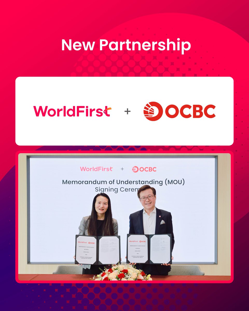 Last week in Singapore, WorldFirst signed an MOU with <a href="/OCBCBank/">OCBC</a>, one of SEA’s most trusted financial institutions, marking another step forward in our mission to make cross-border trade as simple as sending a message.