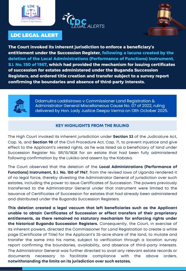 LDC_Uganda's tweet image. The Court invoked its jurisdiction to enforce a beneficiary’s entitlement under the Buganda Succession Register after deletion of S.I. No. 150 of 1967, ordering title creation after survey and directing the Administrator General to provide records.
👇👇👇

drive.google.com/file/d/1gPaOyy…