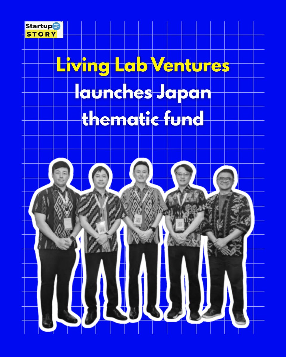 startupstorym's tweet image. 🌏 Bridging innovation across borders! Living Lab Ventures has launched a Japan-themed fund aimed at connecting Japanese tech with Southeast Asia’s startup talent. #CrossBorderInnovation #JapanTech