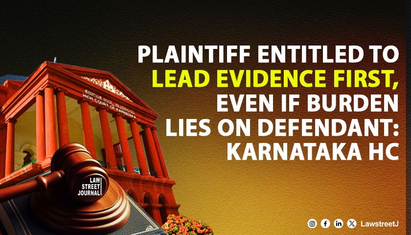 LawstreetJ's tweet image. #KarnatakaHighCourt clarified that under Order 18 Rules 1 &amp;amp; 3 #CPC, the plaintiff has the primary right to lead evidence first, even if burden lies on defendant.

Read full article here            
shorturl.at/MZfrx

@isaketsourav #CivilProcedureCode #BurdenOfProof…