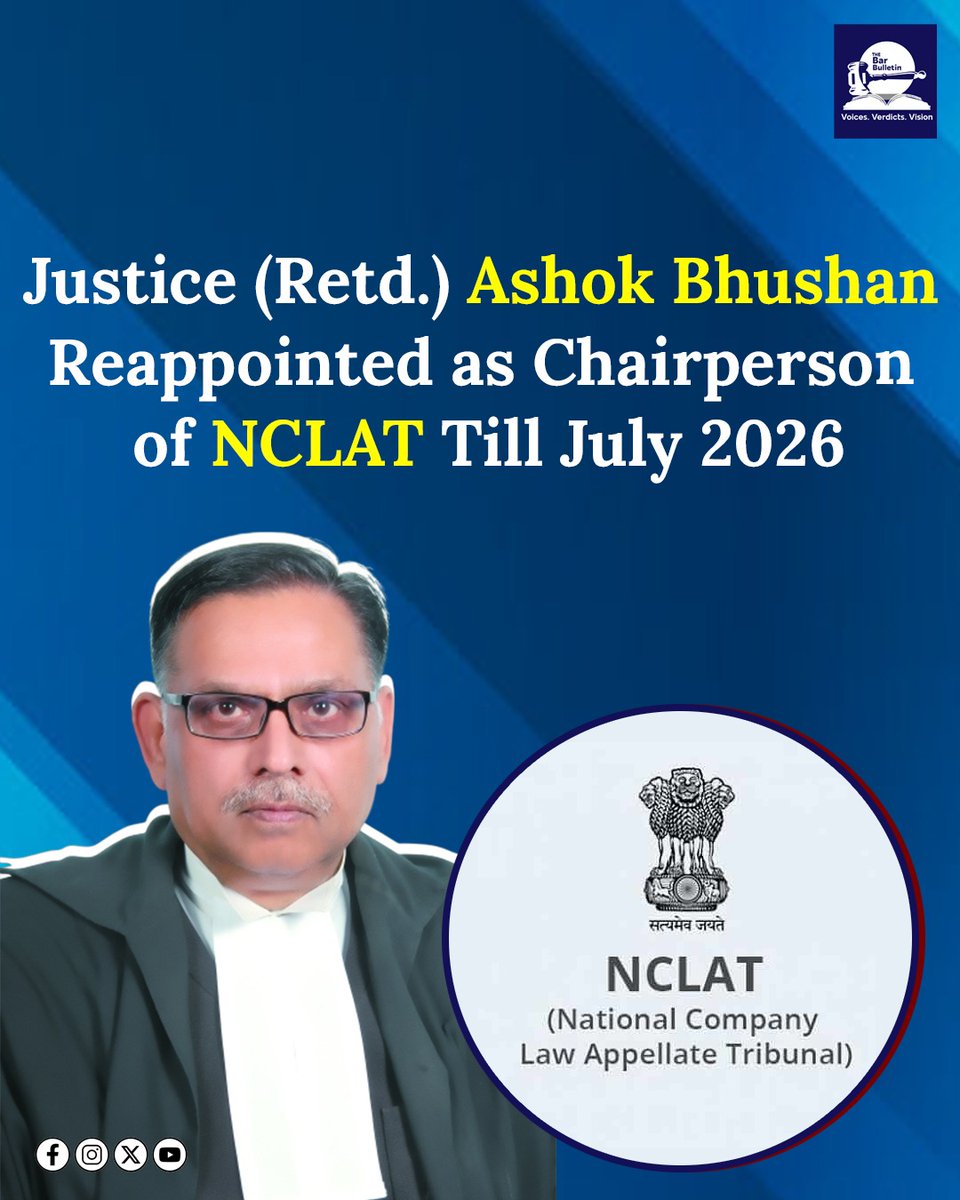 thebarbulletin's tweet image. Justice (Retd.) Ashok Bhushan Reappointed as Chairperson of NCLAT Till July 2026

Read More Here- thebarbulletin.com/justice-ashok-…

#SupremeCourtJudge #AppointmentsCommitteeoftheCabinet #corporatelaw #DoPT #JusticeAshokBhushan #MinistryofCorporateAffairs #NCLATChairperson #Reappointment…