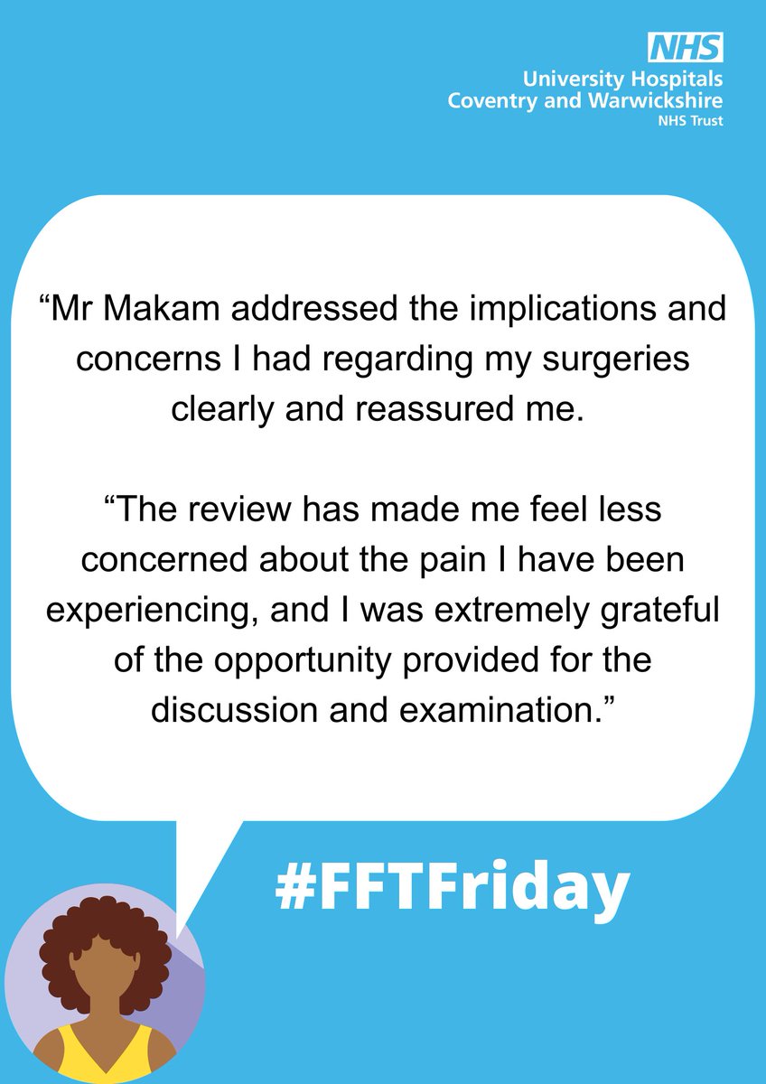 Next on this #FFTFriday journey, we head over to Clinic 2 - Outpatient Surgery <a href="/nhsuhcw/">UHCW NHS Trust</a>. 

This patient wanted to recognise Mr Makam for providing reassuring information that made them feel at ease. 

#WhatMattersToYouMattersToUs #FFTFriday