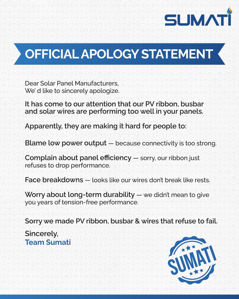 SumatiElec's tweet image. ☀️ Our sincerest apologies... for being too good! 😅

It seems our PV ribbon, busbar, and solar wires are performing too well in your panels — making it tough for you to:
⚡ Blame low power output
🔋 Complain about efficiency
🛠️ Face breakdowns
🧭 Worry about durability