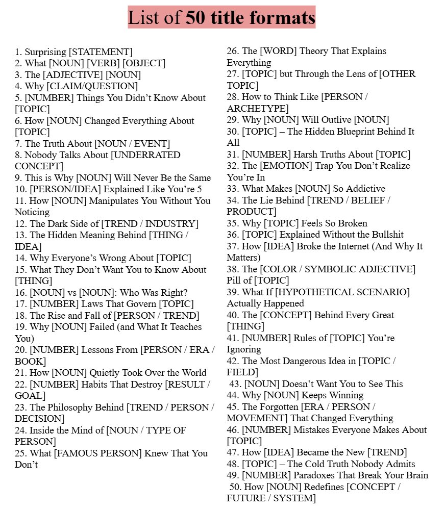 saimagnate's tweet image. fuck it, here are 50 title formats u can steal:
