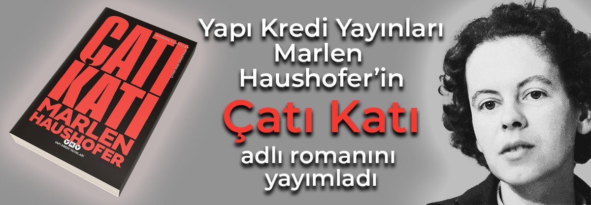 Yapı Kredi Yayınları (<a href="/YKYHaber/">Yapı Kredi Yayınları</a>), yazar haklarını ajansımız aracılığıyla sağlayarak Marlen Haushofer'in "Çatı Katı" adlı romanını Serap Gülerçin Karluk'un çevirisiyle yayımladı : onkajans.com/cati-kati-yapi…