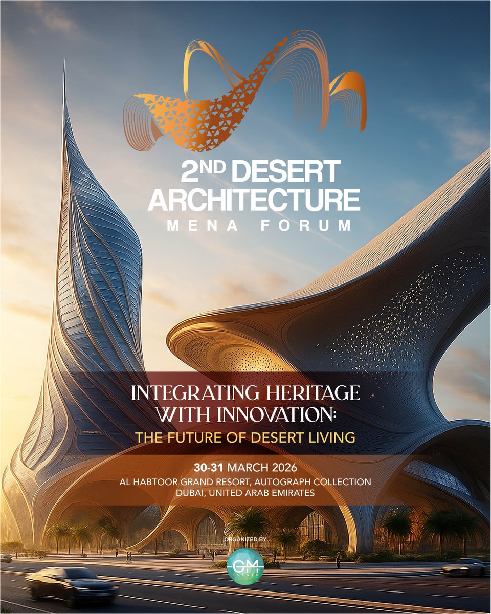 DesArchForum's tweet image. The forum returns to deliver actionable roadmaps for building climate-smart, resilient cities across the region. Connect with innovators &amp;amp; shape the future of urbanism.

📅30 - 31 March 2026 |📍 Habtoor Grand, Dubai
🔗desertarchitectureforum.com

#DesertArchitecture #MENAArchitecture