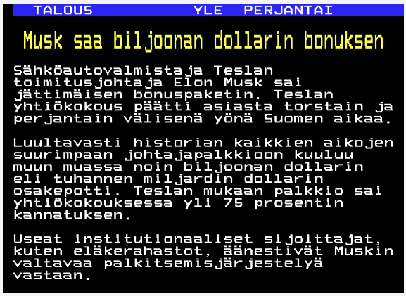 MViitamaa's tweet photo. @JukkaLepikko YLE ainakin luottaa vahvasti, että Musk ja Tesla onnistuvat kaikissa tavoitteissa, kun ei näe tarpeelliseksi tuoda esille, että palkkion saaminen ei ole vielä varma asia. https://t.co/yFqXxKHKC9