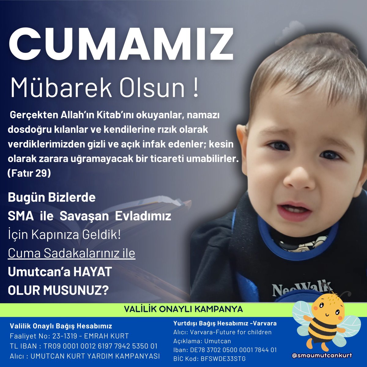 💐 Hayırlı cumalar 💐 
Bu cuma sadakalarınıza Umutcan için talibiz 🕊️ 

futbolda #UEL #VPvFB Türkler #deprem #BiranDamlaYılmaz #HayırlıCumalar 
#AJAvGS Hayırlı Cumalar Penaltı #Samsunspor 
#MilliKültürSiyasetBelgesi Victor Osimhen #hayirlicumalar #VPvFB #uefamafia #thyao Süleyman