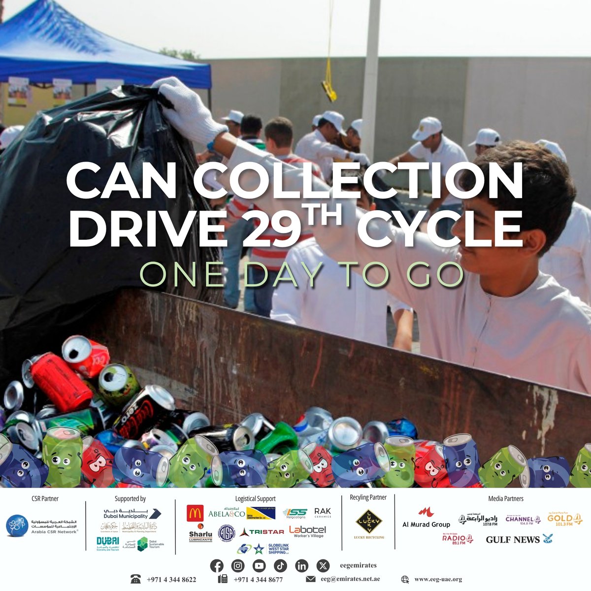 ♻️ 1 Day to Go – Let’s Recycle Every CAN!

Join EEG’s 29th Can Collection Drive on 8 Nov and be part of a 28-year legacy of impact!

💪 460,000+ kg of cans recycled since 1997
🎯 Goal: 35,000 kg in 2025

Let’s move closer to a zero-waste UAE!
📩 Register: eeg@emirates.net.ae