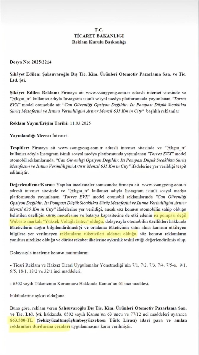 ⛔Ticaret Bakanlığından yanıltıcı ısı pompası reklamına ceza!

Isı pompalı olarak satılan, fakat bu donanıma sahip olmadığı ortaya çıkan KGM Torres EVX'te müşterileri memnun edecek karar açıklandı.

Ticaret Bakanlığı Reklam Kurulu, KGM markasının distribütörü olan Şahsuvaroğlu