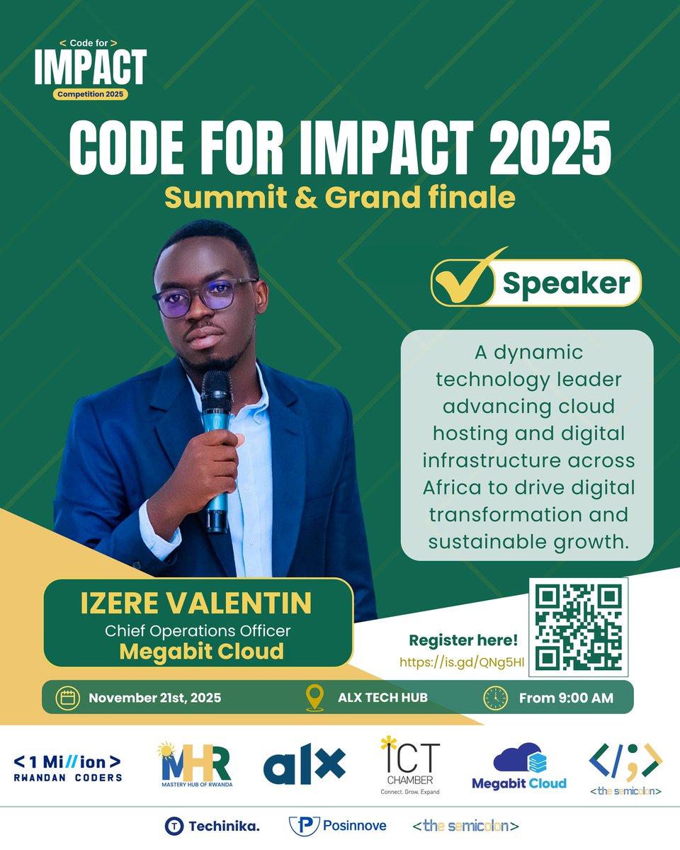 Happy to announce that we have confirmed sir IZERE as a keynote speaker and panelist at the CODE FOR IMPACT 25 SUMMIT AND GRAND FINALE.🎉🥳 Register: is.gd/QNg5Hl 🎉🎉🥳