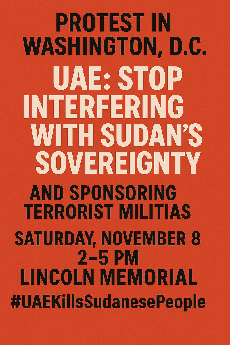 Sudanese Community in Washington Calls for Demonstration at Lincoln Memorial Against UAE Interference in Sudan

Washington, D.C. 

Sudanese activists and members of the diaspora have called for a mass demonstration at the Lincoln Memorial in Washington, D.C., on Saturday,