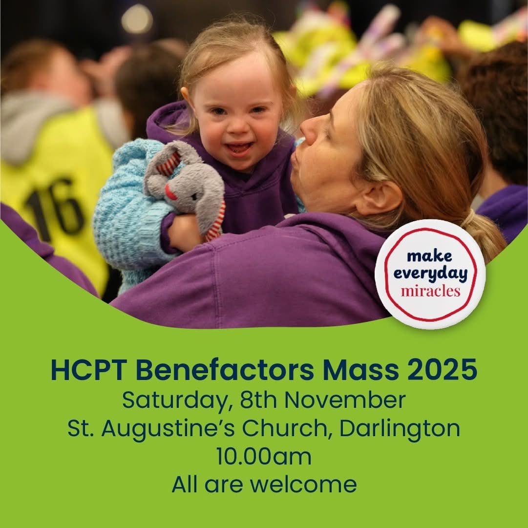 We’re really looking forward to seeing everyone tomorrow at St. Augustine’s Roman Catholic Church, Darlington, for our HCPT Benefactors Mass.

All are very welcome to join. 💙