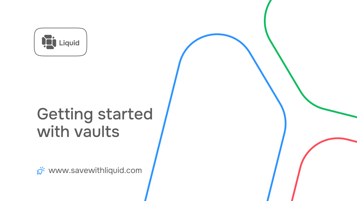 savewithliquid's tweet photo. Getting started with Vaults. It's easy

Vaults on Liquid help you save smarter - whether you're locking funds away or keeping things flexible.
 https://t.co/Pr9o06mJe4 https://t.co/VFdGsUDsQh