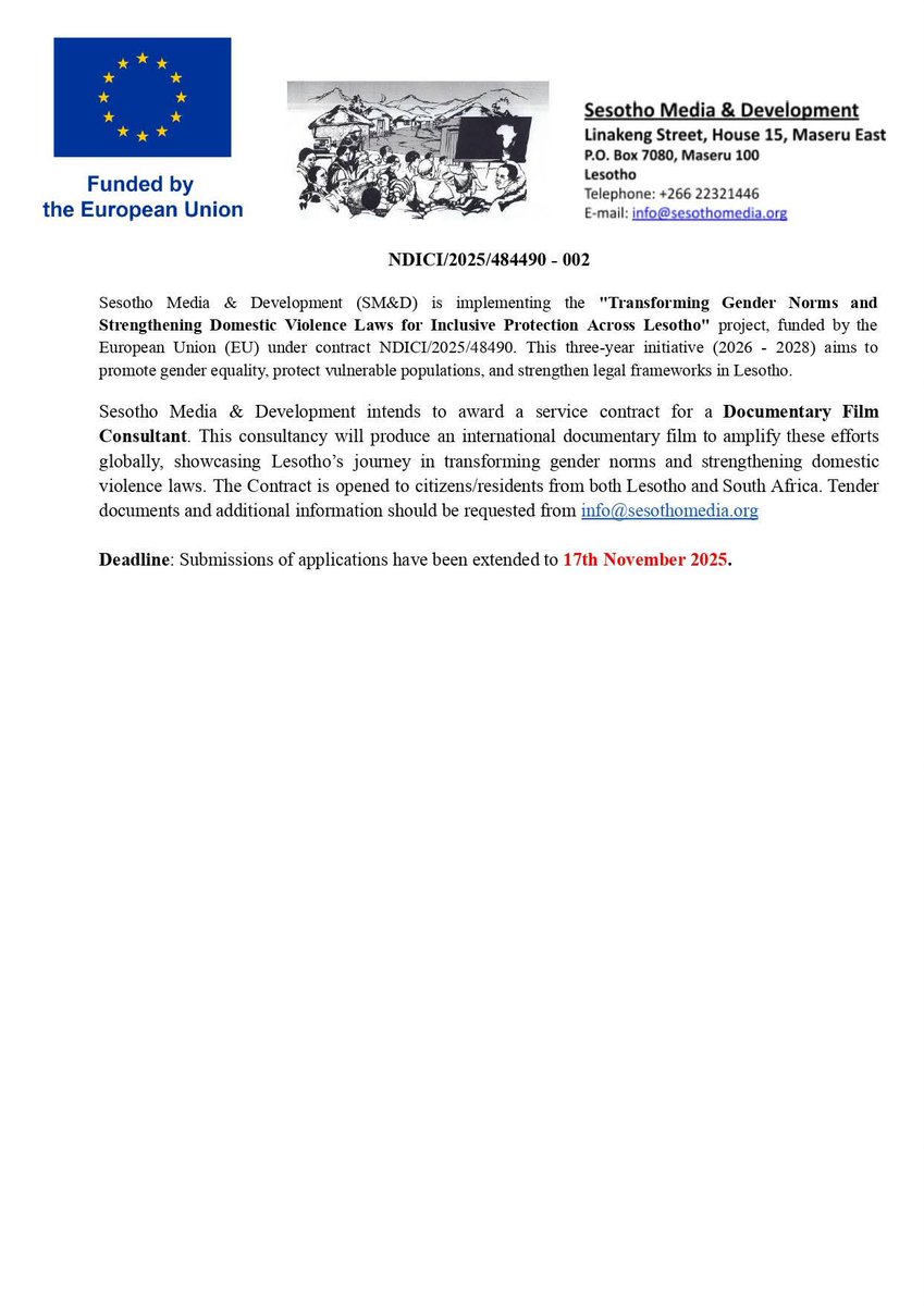 ⚠️⚠️⚠️DEADLINE EXTENSION⚠️⚠️⚠️
Link:  
sesothomedia.org/vacancies/
Tender documents and additional information should be requested from  info@sesothomedia.org.
