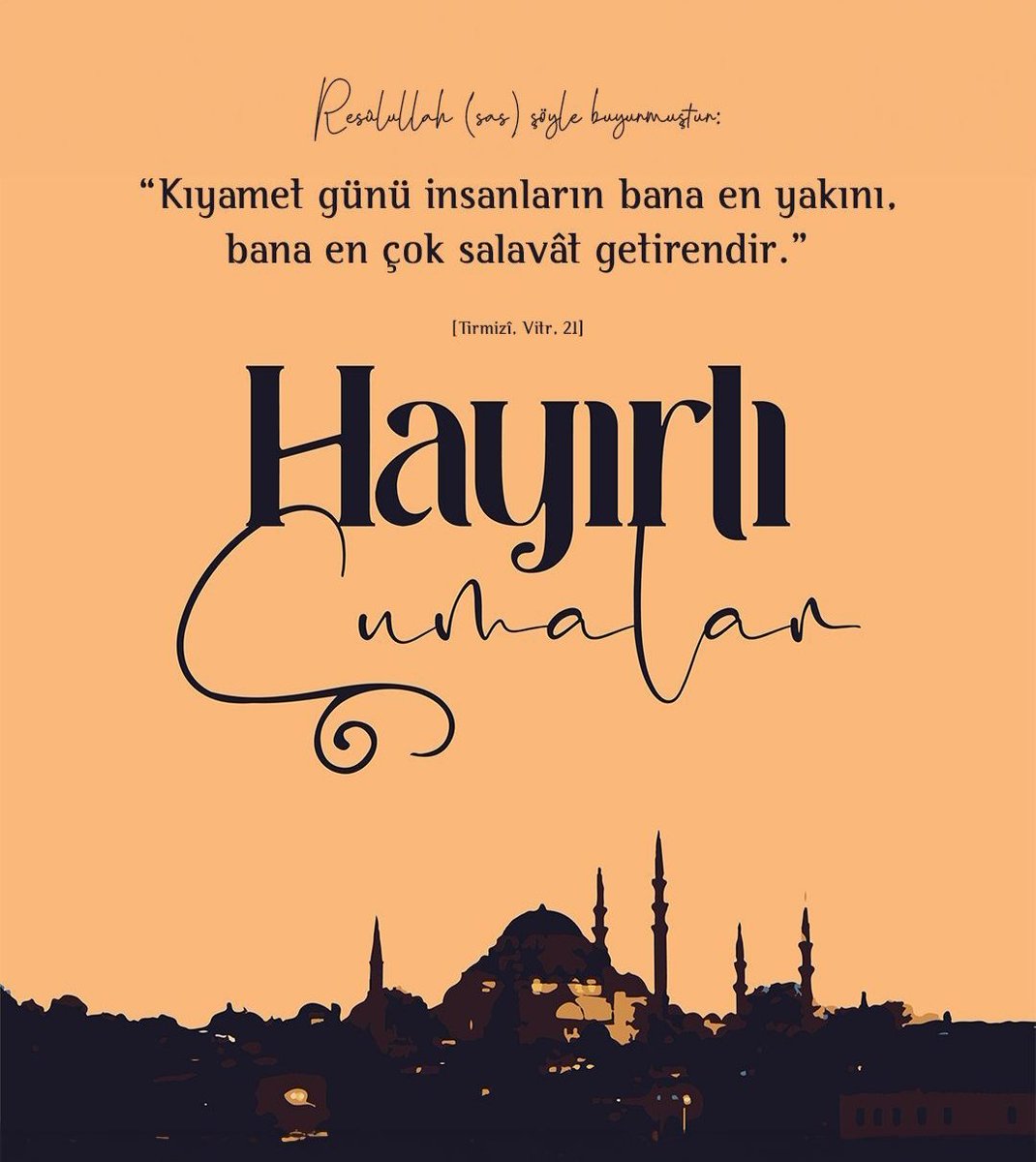 Cumamız Mübarek Olsun...

Resûlullah (sas) şöyle buyurmuştur:

"Kıyamet günü insanların bana en yakını, bana en çok salavât getirendir."

[Tirmizî, Vitr, 21]
#Hadis #HadisiŞerif