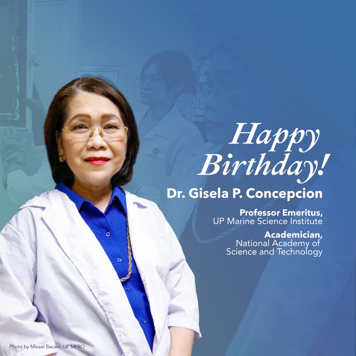 Today, we celebrate the birthdays of two prolific marine scientists who turned the tides of Philippine marine science —Dr. Edgardo D. Gomez (†) and Dr. Gisela P. Concepcion! Their legacies anchor our pursuit of excellence and innovation in marine science research. ⚓