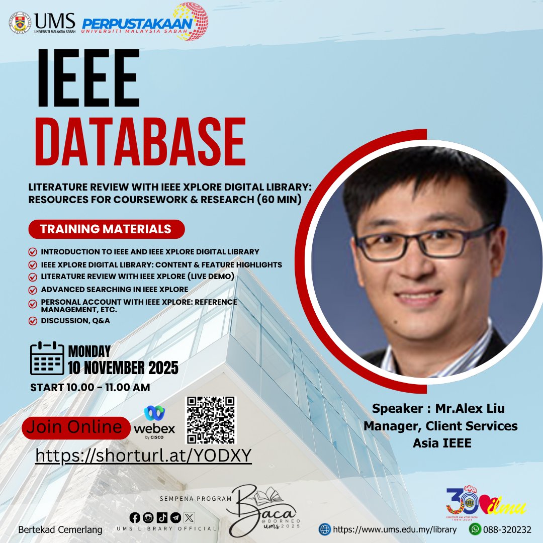 Lib_UMS's tweet image. You are invited! to join a Webinar : IEEE Xplore Digital Library 2025 User Training

Date : 10 November 2025 (Monday)
Time :10.00 Am
Speaker : Mr. Alex Liu 
Online [Webex]: shorturl.at/YODXY

📌SDP/IDP point will be provided

Thank you😀
#UMSLibrary