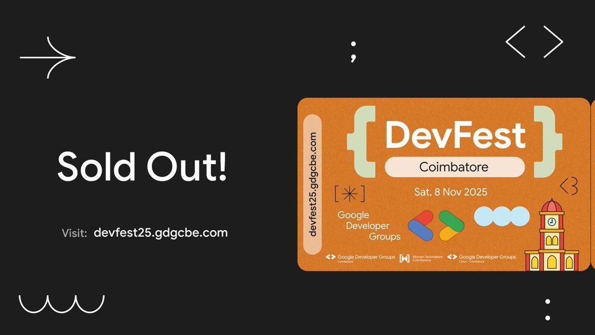 DevFest Coimbatore 2025 is now officially SOLD OUT! 🎟️✨

To everyone who secured a ticket: Get ready for an unforgettable day packed with learning, networking, and innovation. We can't wait to see you all tomorrow, Saturday, November 8th! 🚀