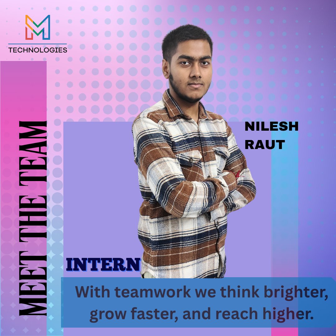MerajKh13689790's tweet image. Meet Nilesh Raut, our newest intern at MTechnologies!
With fresh energy and a collaborative mindset, Nilesh joins us on a journey where teamwork fuels innovation.
Welcome to the team, Nilesh! #MeetTheTeam  #MTechnologies  #GrowthTogether #WorkCulture  #BrighterTogether
