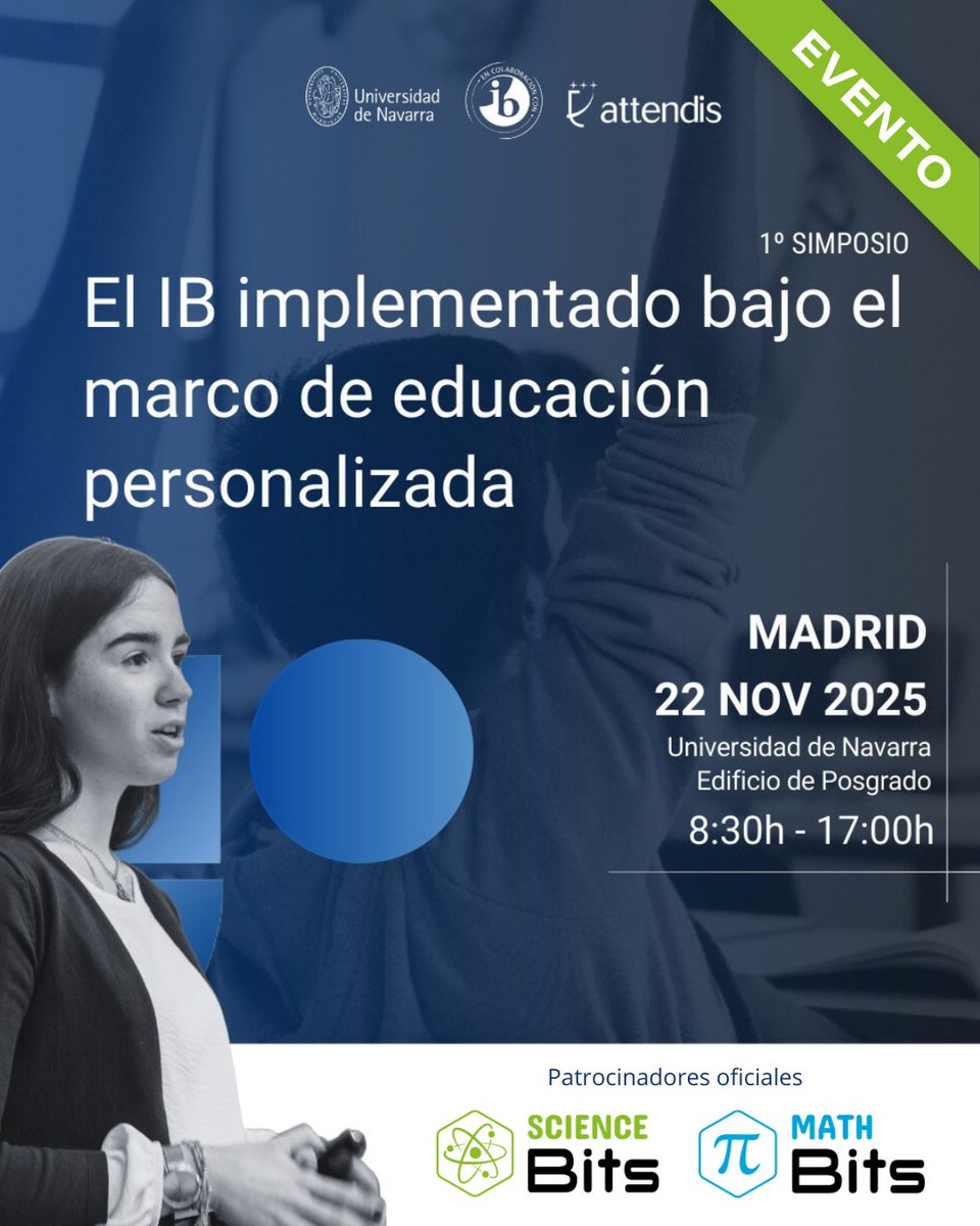 🔵 <a href="/ScienceBits/">Science Bits</a> y <a href="/MathBits/">Math Bits</a>, patrocinadores oficiales del IB Day Madrid 2025, en el que se reflexionará sobre cómo integrar el modelo del Bachillerato Internacional dentro de un marco de educación personalizada.
📅 22/11 | <a href="/unav/">Universidad de Navarra</a>, Madrid
 Más info👉 unav.edu/web/simposio-e…