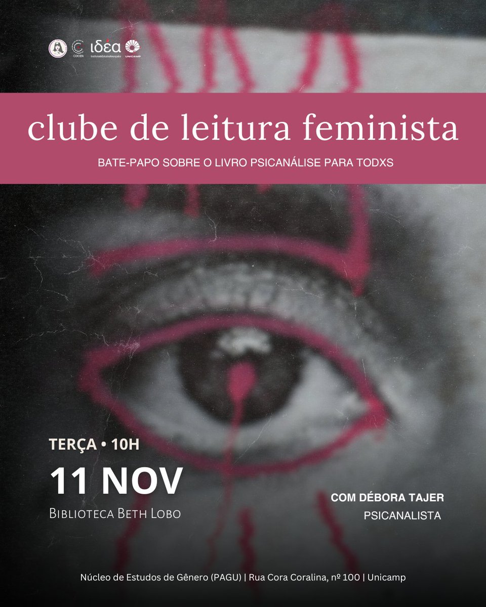idea_unicamp's tweet image. Clube de leitura Feminista recebe Débora Tajer para bate-papo sobre a obra “Psicanálise para todxs” idea.unicamp.br/artigo/clube-d…