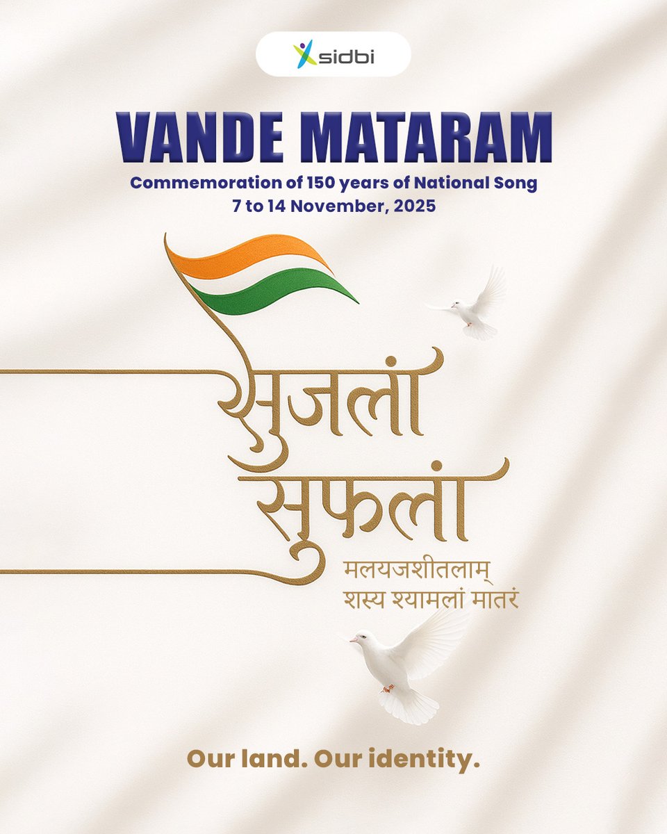 sidbiofficial's tweet photo. Rooted in its soil, enriched by its culture, and united by its spirit -
India is more than a nation; it is our identity.
🌿 Our land. Our identity.

#SIDBIMSME #DigitalBankingUnit #BackingMSMEs #BuildingFuture #150Years #150YearsofVandeMataram #BankimChandraChatterjee #Courage #Pride #Nation #Motherland #FreedomMovement #TimelessCreation #Unity #Strength #Celebration #VandeMataram
