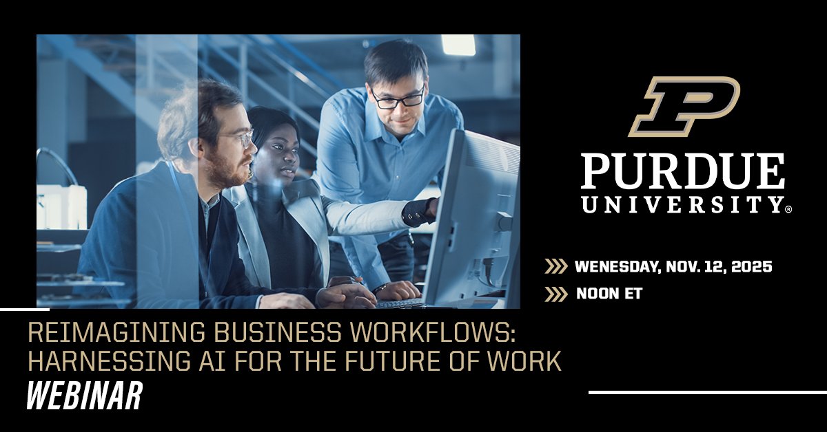 AI is reshaping how businesses work — from data analysis to project management.

Join Purdue faculty expert Sakhi Aggrawal for a live session on Preparing for AI-Driven Business Workflows.

Register here: purdue.biz/4n6AUwU