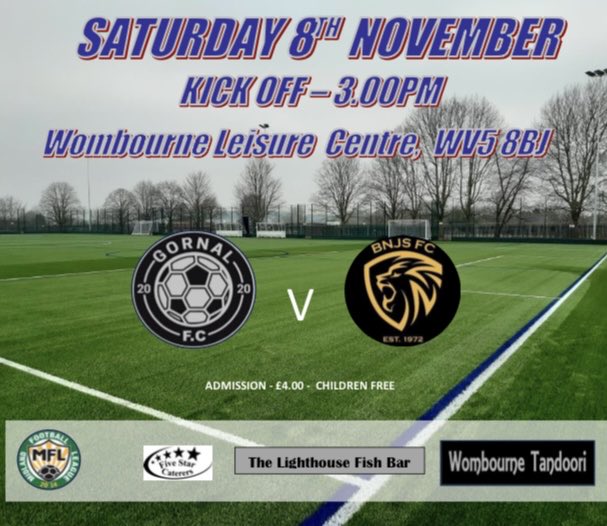 GornalFC's tweet photo. We face @BNJS_FC this week in the @MidlandLeague.
Anyone travelling expect long delays due to road closures.

🆚 @BNJS_FC 
🗓️ Saturday 8th November 
🕒 3PM Kick Off
📍 WV5 8BJ
🎟️ Adults £4 Children Free

@TMSports_2024 
@MFLMattersMag 
@BelstaffBadge 
@NonLeagueCrowd https://t.co/D37zepq2Ol
